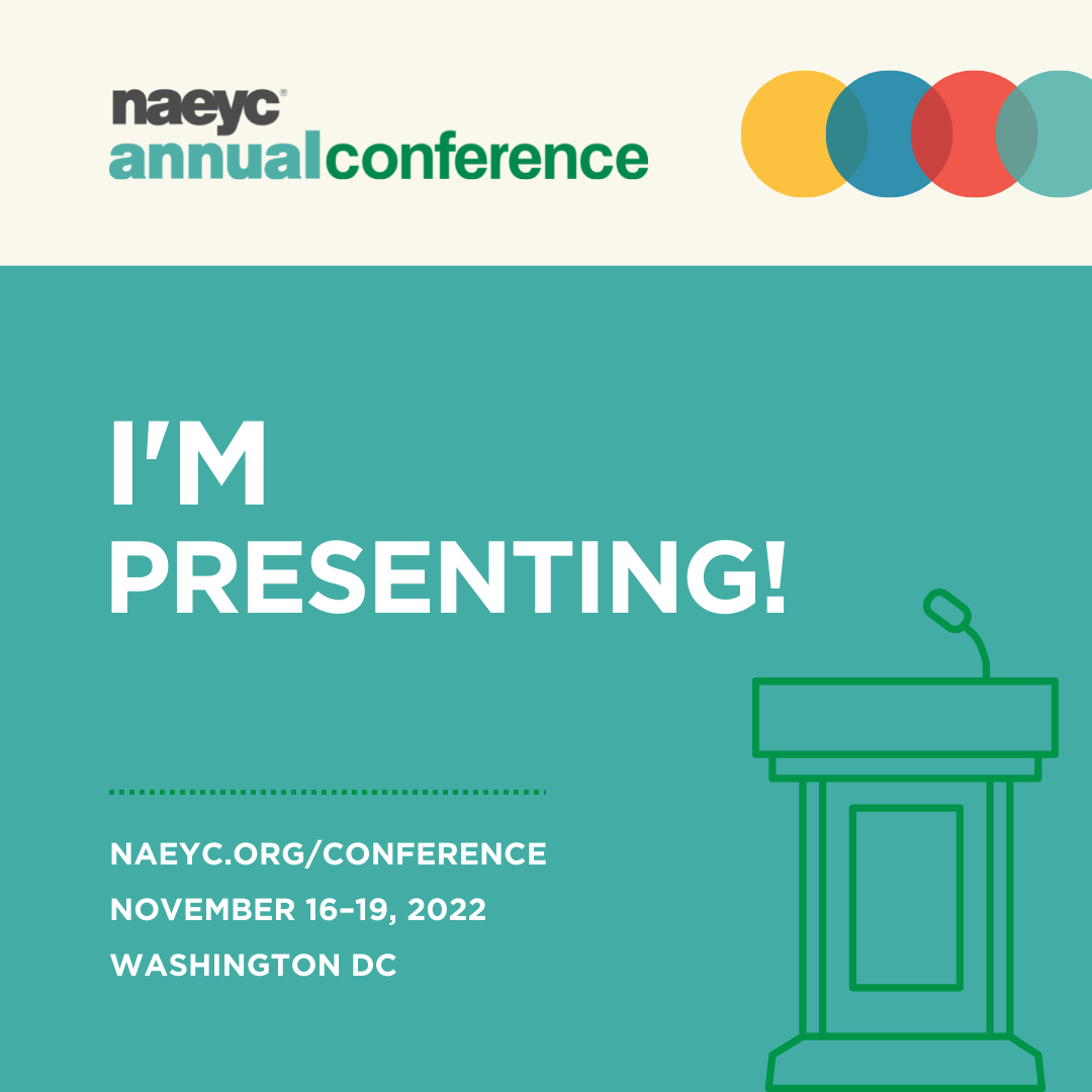Presenter Registration Information NAEYC