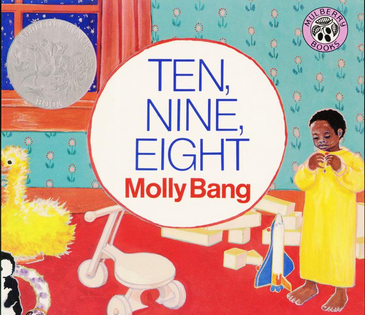 Ten, Nine, Eight, by Molly Bang.