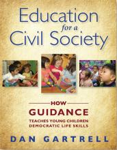 Cover of Education for a Civil Society: How Guidance Teaches Young Children Democratic Life Skills