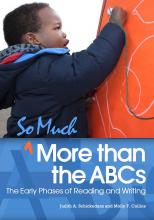 cover of So Much More than the ABCs: The Early Phases of Reading and Writing 