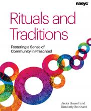Cover of Rituals and Traditions: Fostering a Sense of Community in Preschool