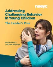 Cover of Addressing Challenging Behavior in Young Children: The Leader's Role