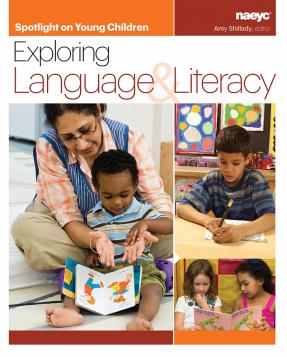 Cover of Spotlight on Young Children: Exploring Language and Literacy