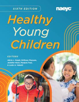 Cover of Healthy Young Children, Sixth Edition