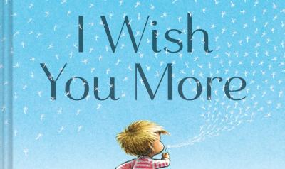The cover of the book "I Wish You More"