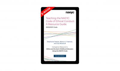 cover of Teaching the NAEYC Code e-book