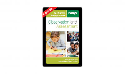 The cover of Spotlight on Young Children: Observation and Assessment, with images of adults teaching young children.