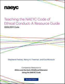 Cover of Teaching the NAEYC Code of Ethical Conduct