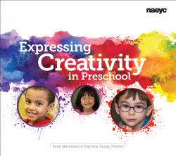 cover of Expressing Creativity in Preschool 