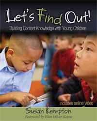 Let's Find Out! Building Content Knowledge with Young Children