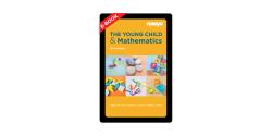 The Young Child and Mathematics, Third Edition