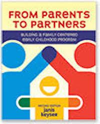 From Parents to Partners: Building a Family-Centered Early Childhood Program