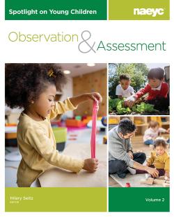 Cover of Spotlight on Young Children: Observation and Assessment, Volume 2